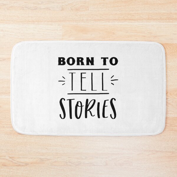Item preview, Born to tell stories designed and sold by jazzydevil.