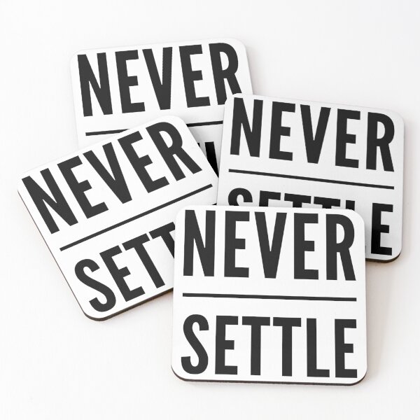 Item preview, never settle designed and sold by Kerry Pritchard.
