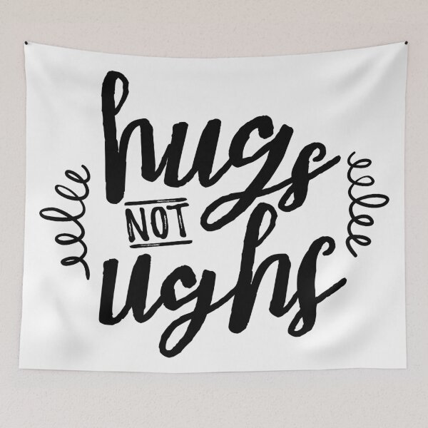 Item preview, Hugs Not Ughs designed and sold by Allison Manson.