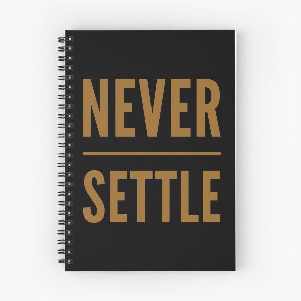 Item preview, Copy of never settle designed and sold by Kerry Pritchard.
