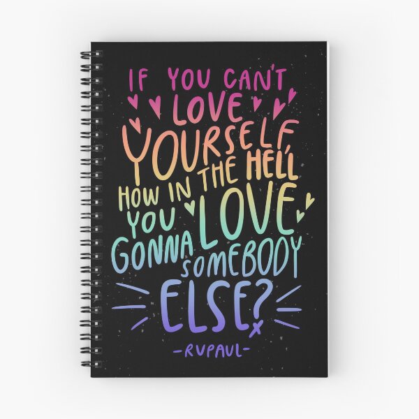 Item preview, If You Can't Love Yourself.. RuPaul Quote designed and sold by qurkycalligrphr.