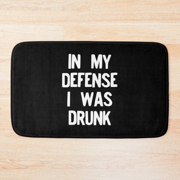 Item preview, In My Defense I Was Drunk Funny Drinking Regret design designed and sold by NoveltyMerch.
