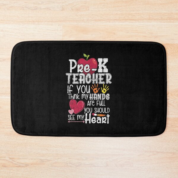 Item preview, If You Think My Hands Are Full You Should See My Heart Pre-K product designed and sold by NoveltyMerch.