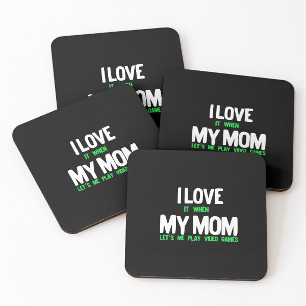 Item preview, I Love It When My Mom Lets Me Play Video Games Gamer product designed and sold by NoveltyMerch.