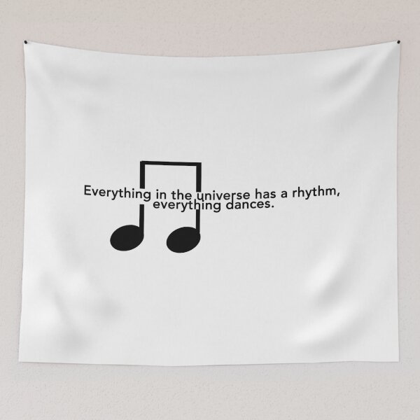 Item preview, Everything in the universe has a rhythm (Angelou) designed and sold by FEMstuff.