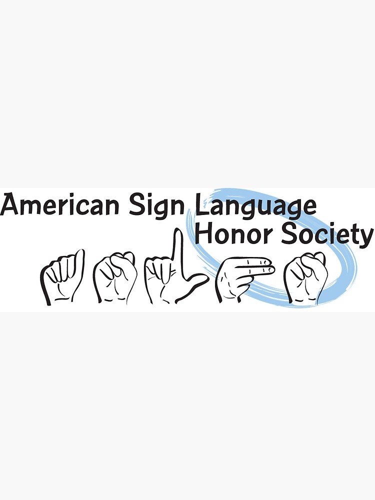"American Sign Language Honor Society" Sticker by adeletalk Redbubble