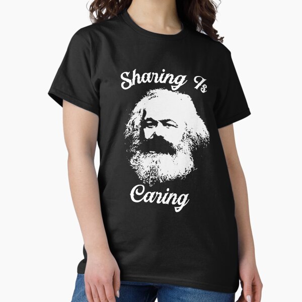 Item preview, Sharing Is Caring Karl Marx Socialist Graphic design designed and sold by NoveltyMerch.
