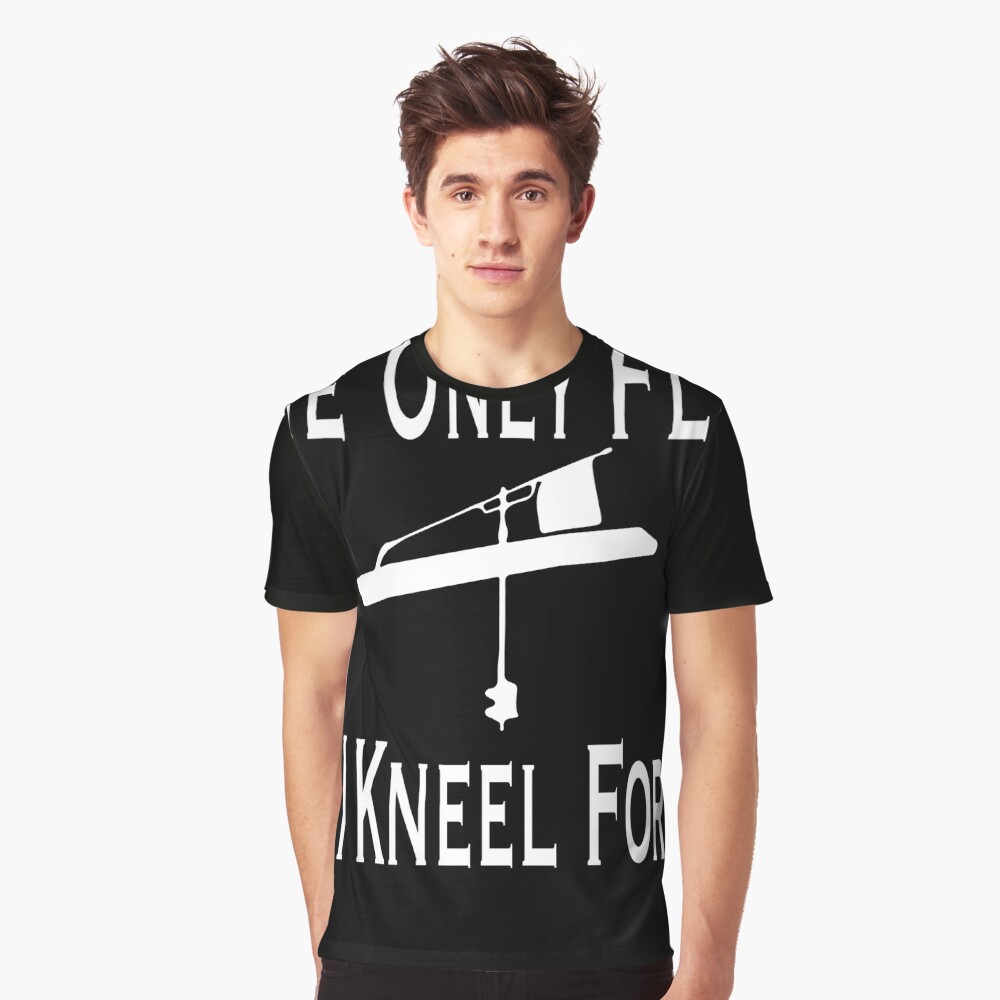 The Only Flag I Kneel For Ice Fishing Unisex T-Shirt