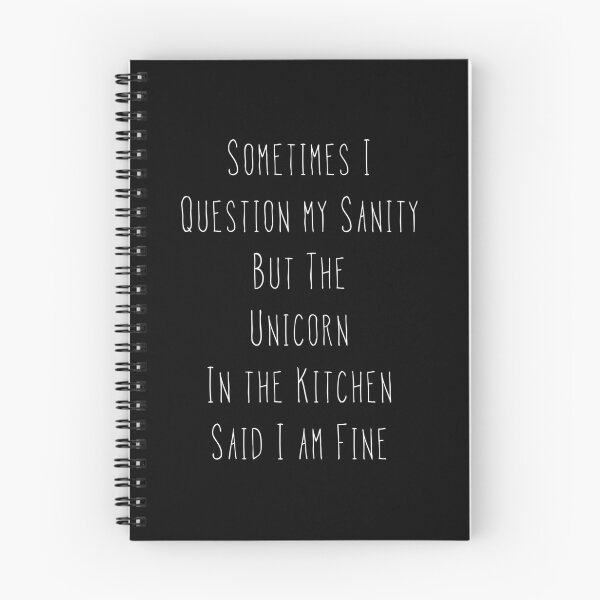 Item preview, Sometimes I Questions My Sanity But The Unicorn Said Im Fine designed and sold by NoveltyMerch.