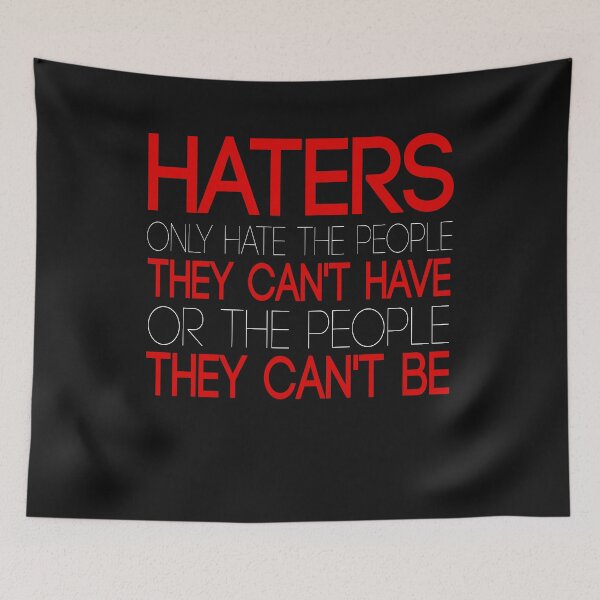 Item preview, Haters Only Hate The People Funny Witty Sarcastic T-Shirt designed and sold by findgreatshirts.