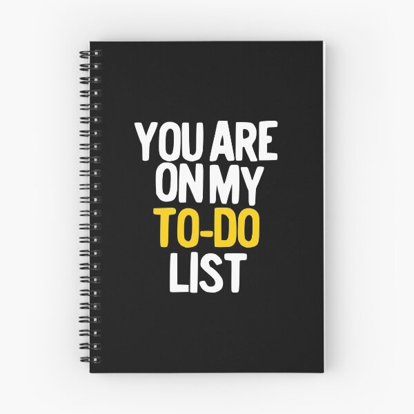 Item preview, Funny Bar Club Party Pick Up Line You Are On My To Do List designed and sold by NoveltyMerch.