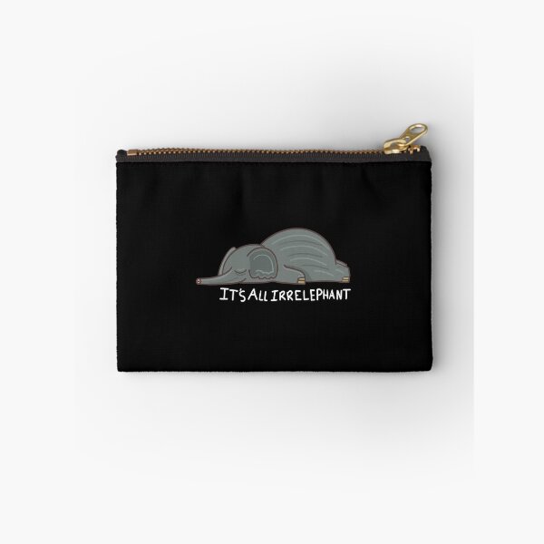 Item preview, Lazy Elephant graphic It's All Irrelephant Pun designed and sold by NoveltyMerch.