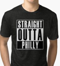 Straight Outta Philly Tri-blend T-Shirt