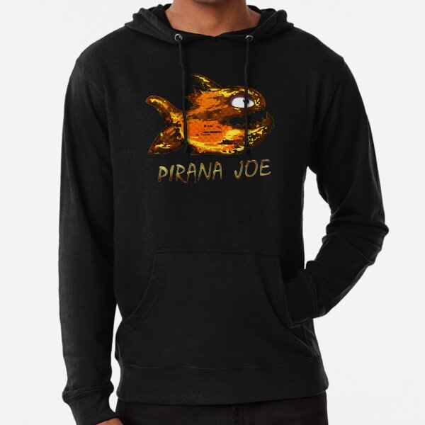 Pirana joe t-shirt||Pirana joe tank top||Pirana joe unisex hoodie||Pir... 