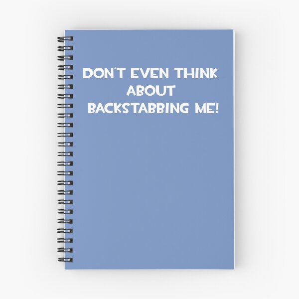 Item preview, Dont even think about backstabbing me! designed and sold by Indie Guy.