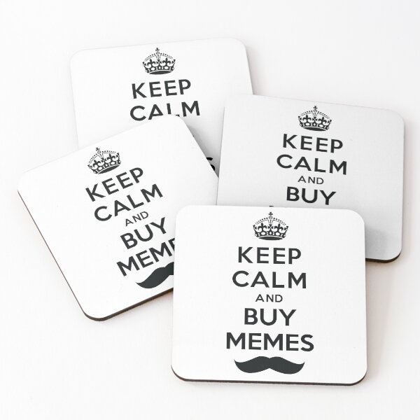 Item preview, KEEP CALM and BUY MEMES designed and sold by eltimbalino.