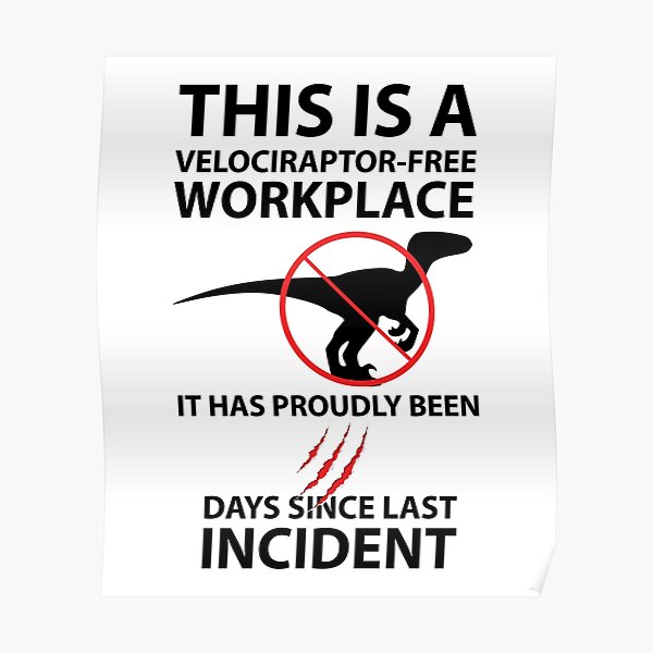 Este es un lugar de trabajo libre de velociraptor Póster
