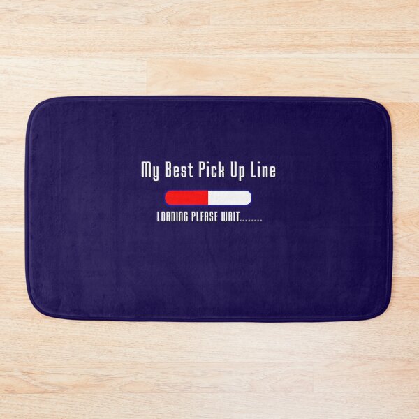 Item preview, Pickup Line T-Shirt - Loading Please Wait designed and sold by deanworld.