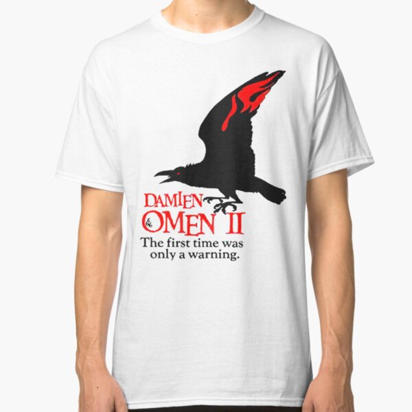 OMEN, Crow, Warning, Movie Poster, Horror, Film. Classic T-Shirt