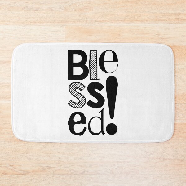 Item preview, Blessed! designed and sold by ReVivingHoPe.