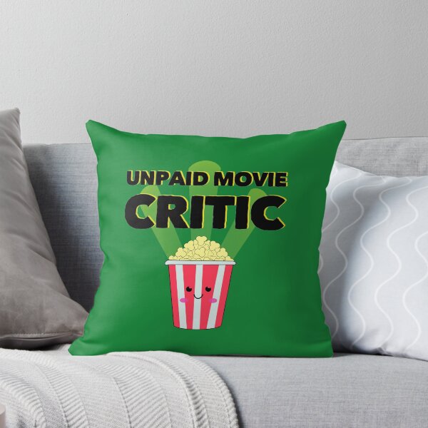 Item preview, Unpaid Movie Critic designed and sold by Milasneeze.