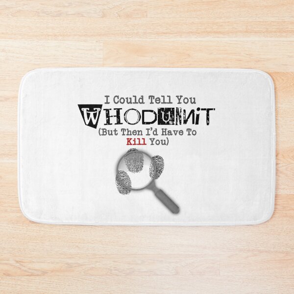 Item preview, I Could Tell You Whodunnit... designed and sold by CrimeLab.