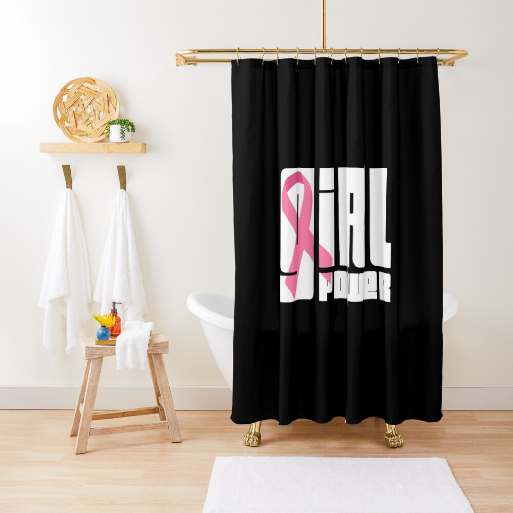 "Girl Power Breast Cancer Awareness" Shower Curtain for Sale by