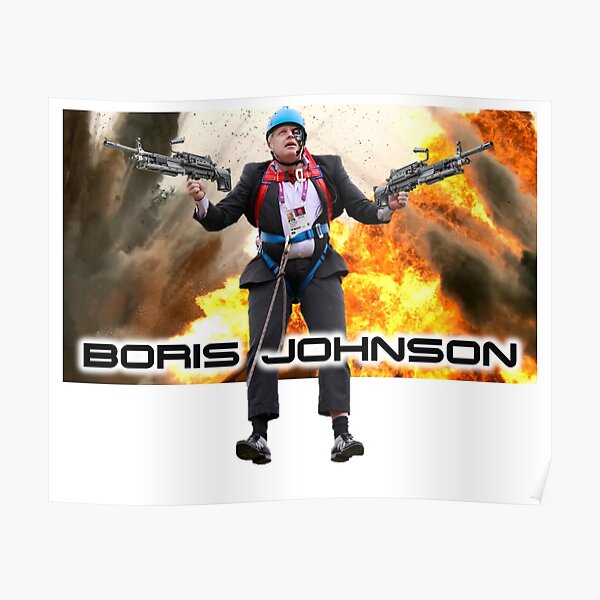 Boris Johnson - Here To Save The Day. Poster