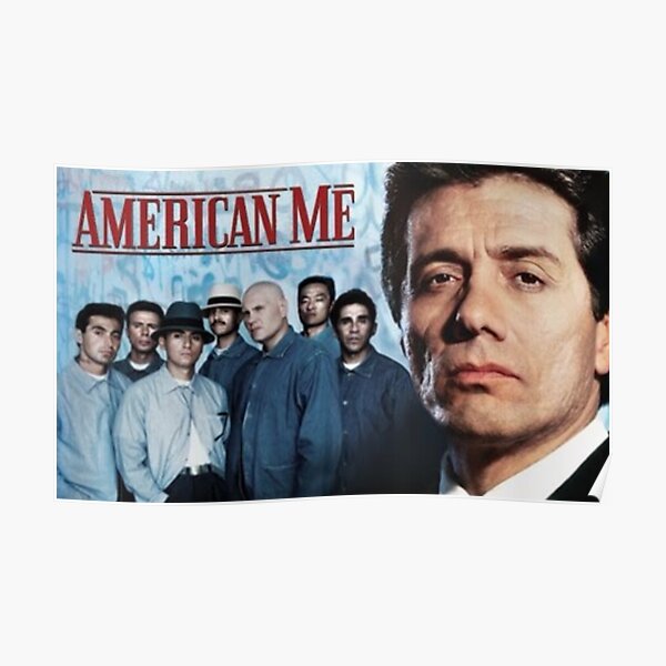 American Me Vatos Locos Poster