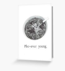 Pho Ever Young Greeting Card