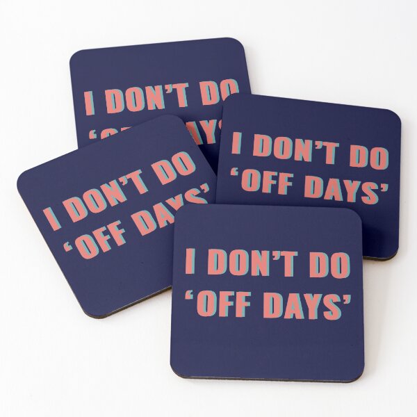 Item preview, I Dont Do 'Off Days' designed and sold by madtoyman.