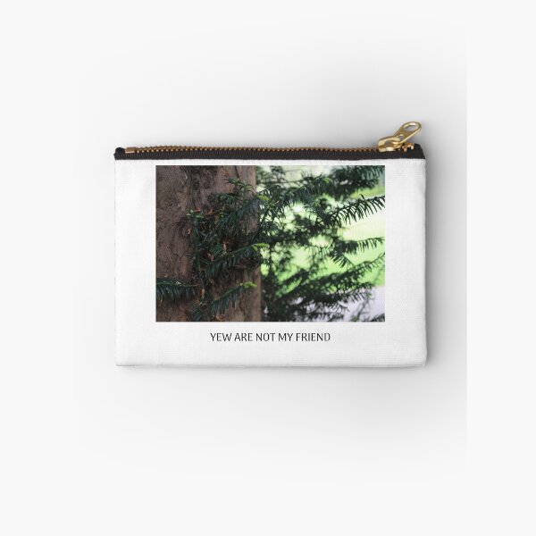 Item preview, yew are not my friend designed and sold by emlynlua.