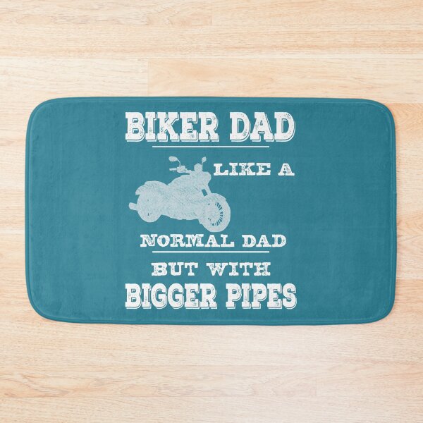 Item preview, Biker Dad design Funny Bigger Pipes Saying designed and sold by doodabobs.