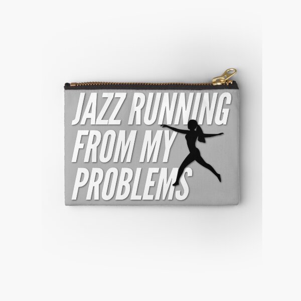Item preview, Jazz Running From My Problems designed and sold by TotalDesign.