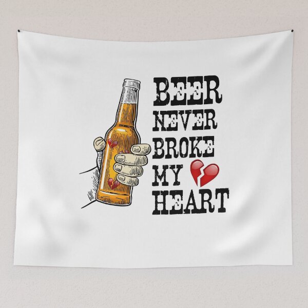 Item preview, Beer Never Broke My Heart designed and sold by EngineJuan.