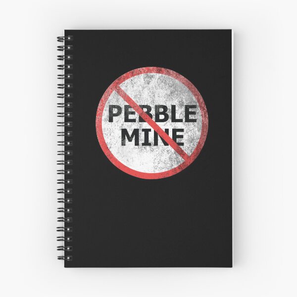 Item preview, No Pebble Mine designed and sold by brizodesign.
