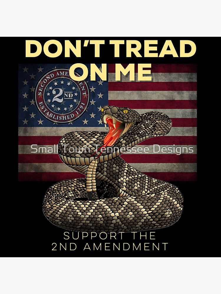 Dont Tread On Me Second Amendment American Flag Graphic Design Sticker For Sale By Timshane