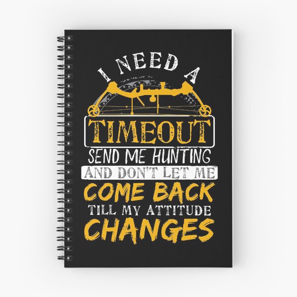Item preview, Funny Hunting Timeout Gift graphic | Gun Lover Bow Hunters T designed and sold by Lisbob.