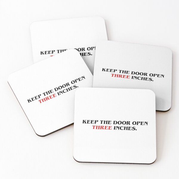 Item preview, Keep the door open three inches designed and sold by Jay Northall.
