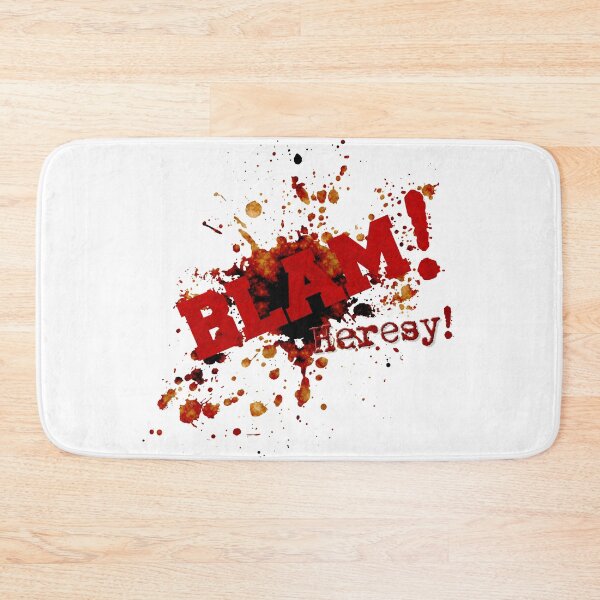 Item preview, Blam! Heresy! designed and sold by IschemicNeuron.