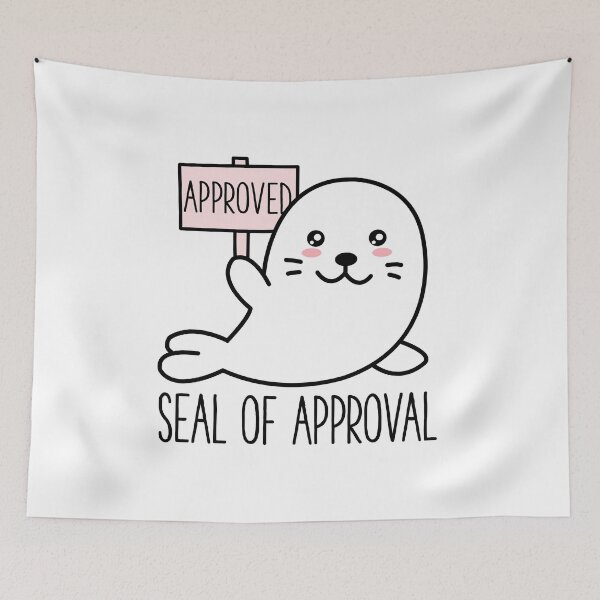 Item preview, Cute Funny Seal of Approval - Kawaii Animal Sarcastic Pun designed and sold by MintedFresh.