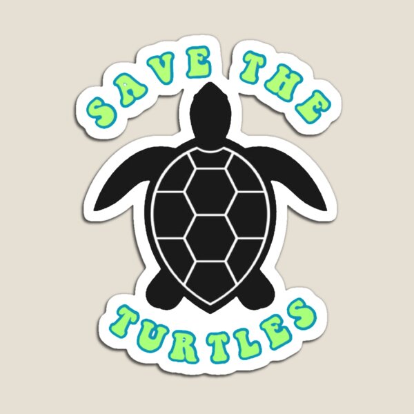 SAVE THE TURTLES Magnet
