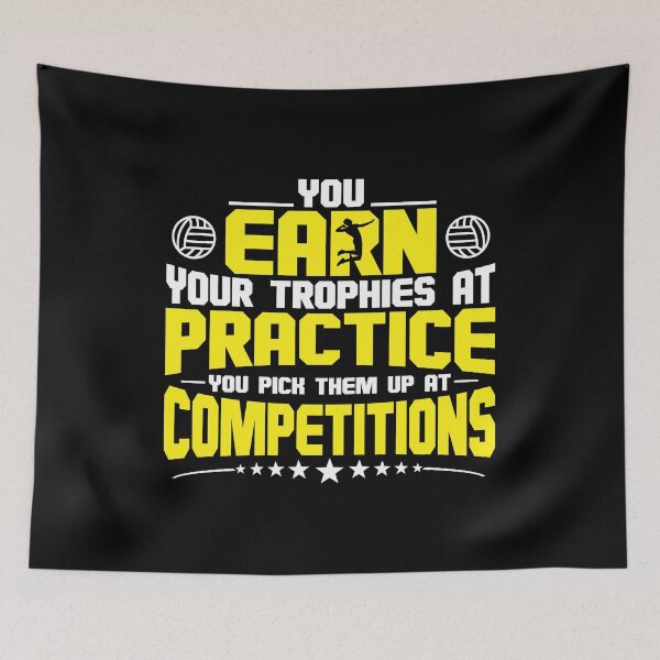Item preview, You Earn Trophies at Volleyball Practice designed and sold by groovezero.