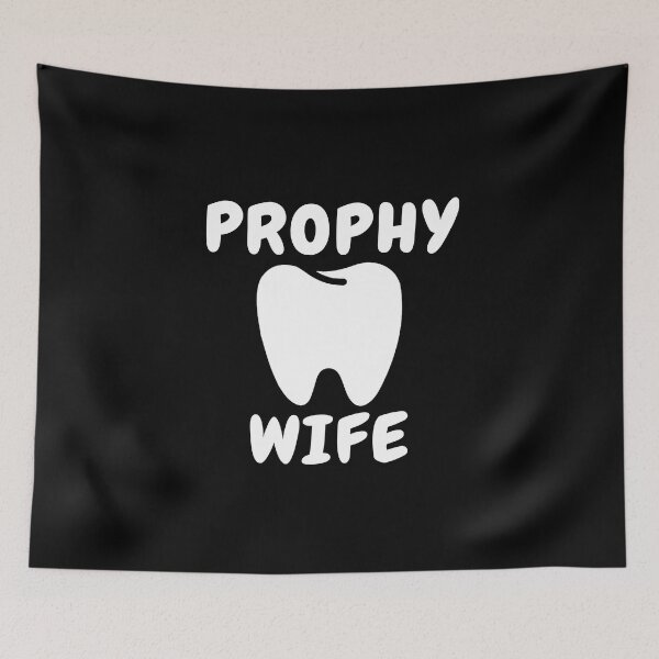 Item preview, Prophy Wife| Funny Dentist T-Shirt| Gifts for Dentists designed and sold by Nada18.