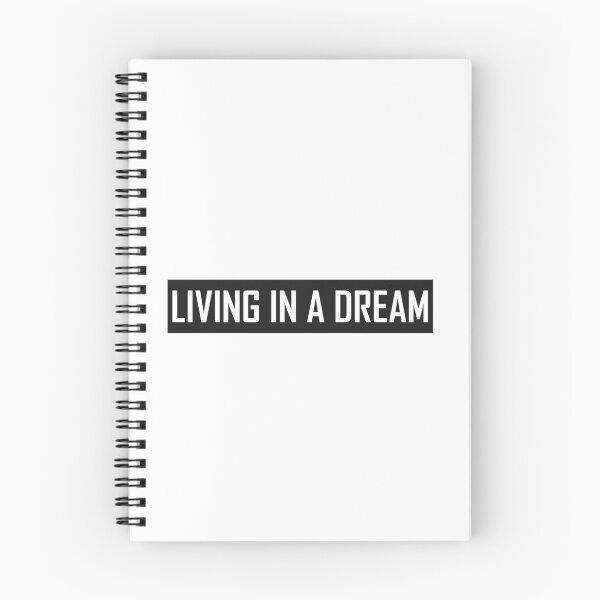 Item preview, Living In A Dream designed and sold by HiddenStar02.