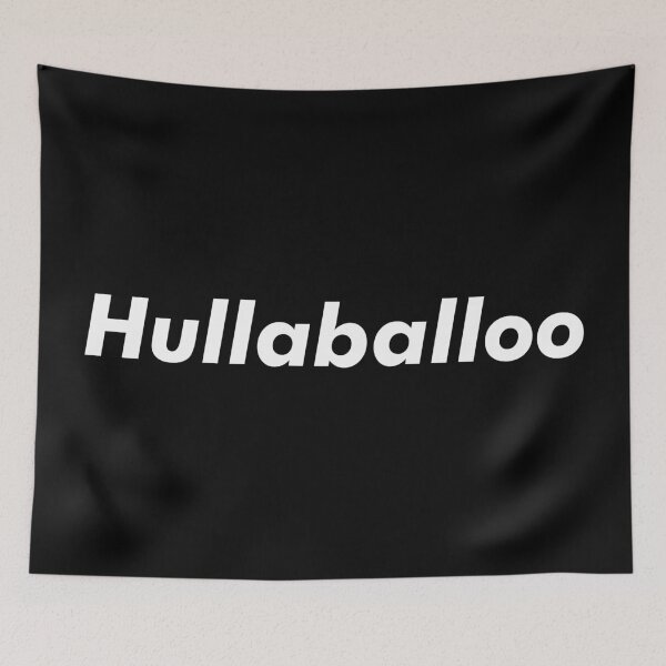 Item preview, Hullaballoo designed and sold by maDarsLARSt.