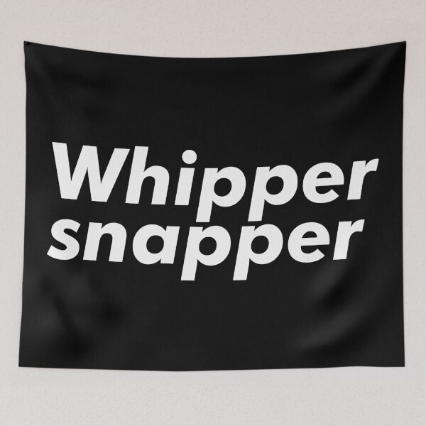 Item preview, Whipper Snapper designed and sold by maDarsLARSt.