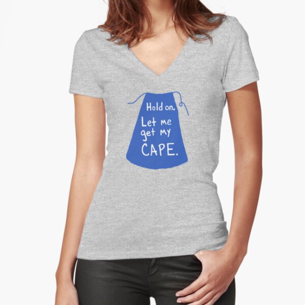 Item preview, Let me get my cape. designed and sold by ShareJoy.