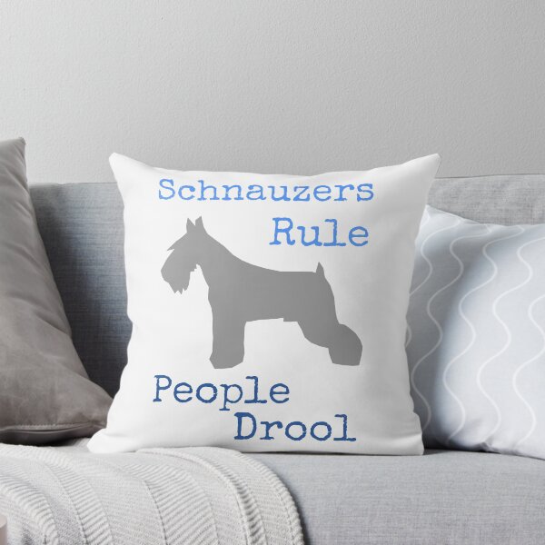 Item preview, Schnauzers Rule People Drool designed and sold by MiniSchnauzer.