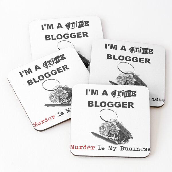 Item preview, I'm A Crime Blogger - Murder Is My Business designed and sold by CrimeLab.